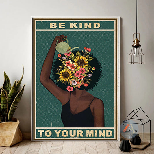 Mental Be Kind To Your Mind